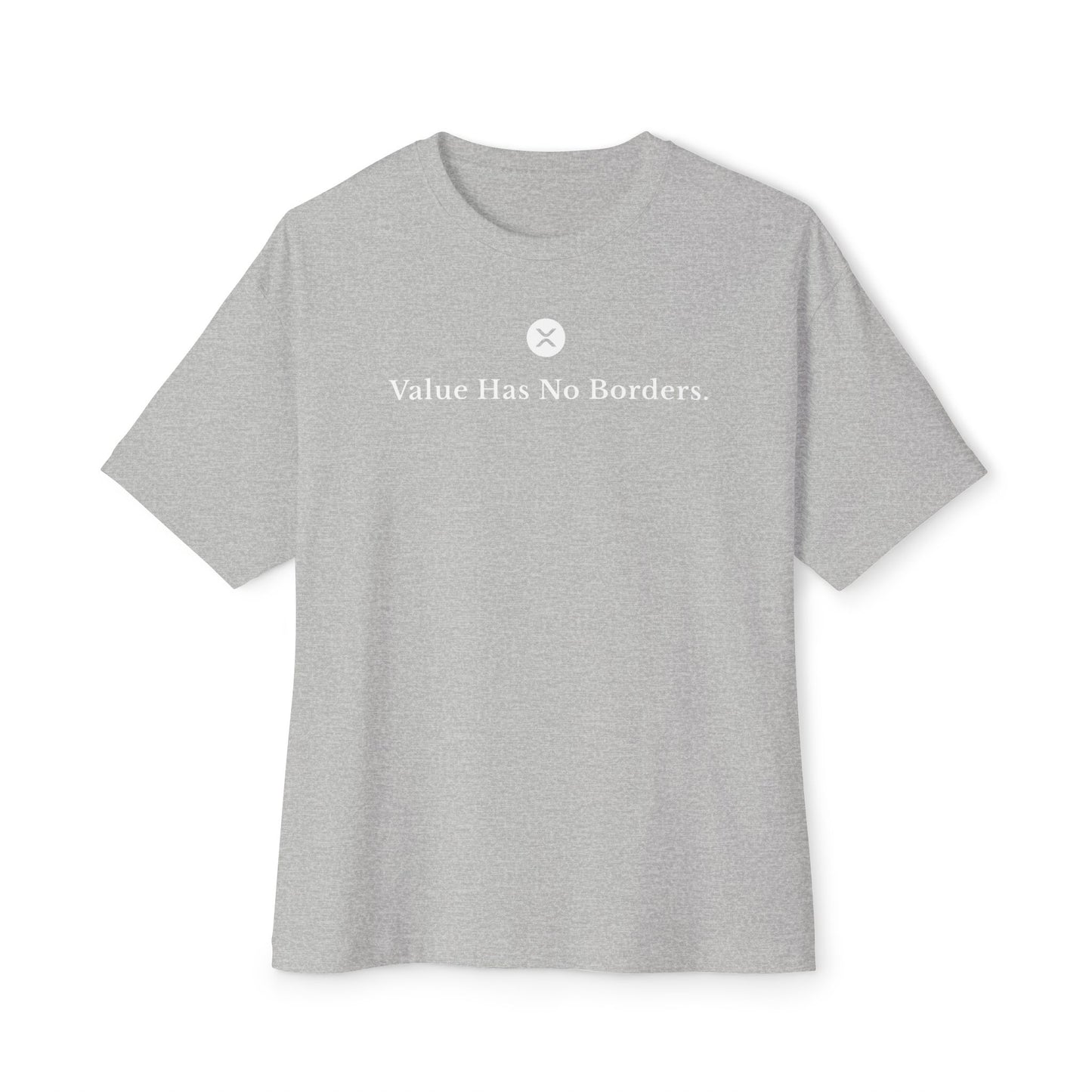 XRP Value Has No Borders T-shirt by HODL Haus.